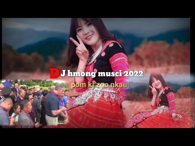 Dj hmong music New 2022 ແພງມົ້ງມ່ວນ