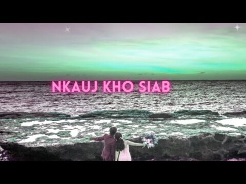 Chillout Music | Work Music | Nkauj Kho Siab | Hmong Songs | Guy & Girl Version
