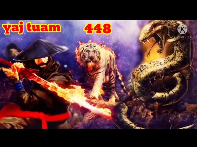 yaj tuam The Hmong Shaman warrior (part 448)10/4/2022