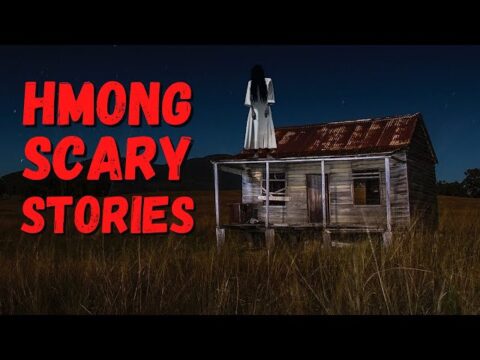 Hmong Scary Stories - Ghost Horror Stories (Haunted)