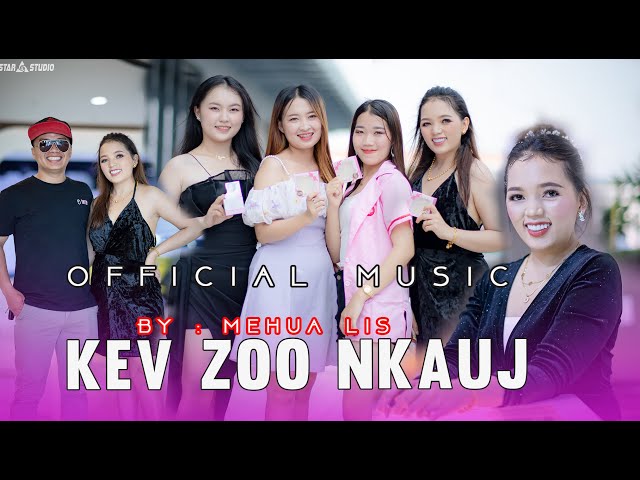 kev zoo nkauj by mehuas lis (hmong new song 2022)