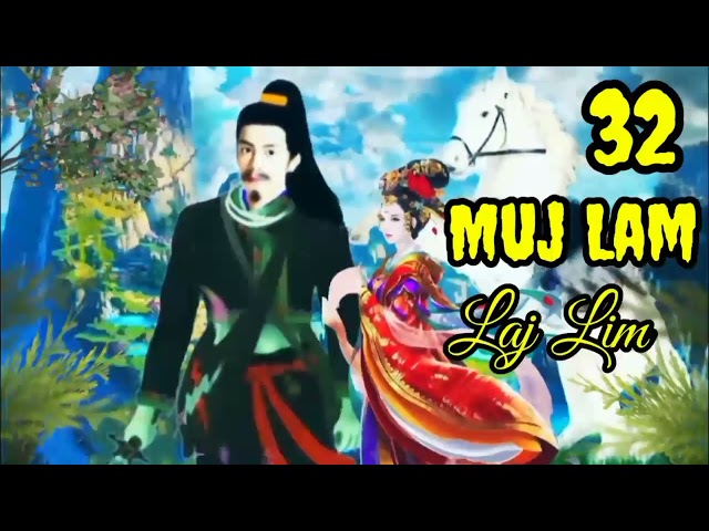 Muj Lam Part32 Hmong Stories 苗族救世主