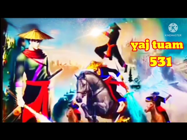 yaj tuam The Hmong Shaman warrior (part 531)10/6/2022