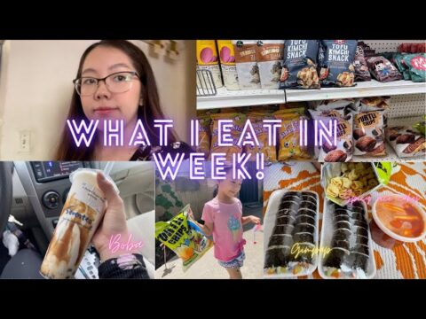 What I Eat In A Week 2022 | Korean Foods, Thai Foods, Hmong Foods, Etc