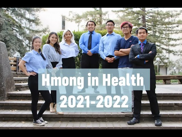 Hmong in Health | UC Davis | 2021-2022