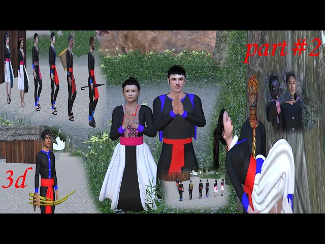 [3D Hmong] chim txog hnub tuag part2