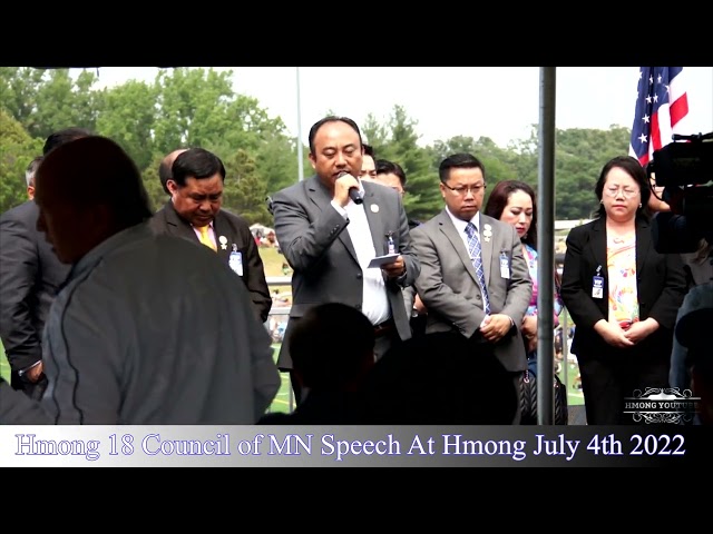 Hmong 18 Council of MN Speech At Hmong July 4th 2022