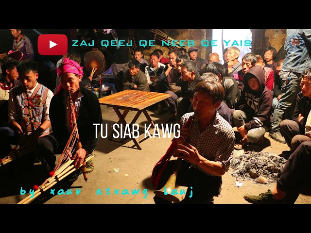qeej hmong zaj qeej qe neeb qe yais by xauv ntxawg lauj 2022