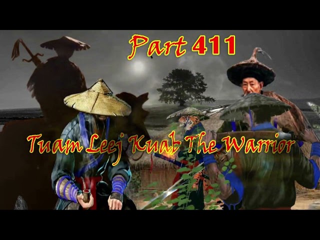 Tuam Leej Kuab Hmong Bedtime Stories (Part 411)
