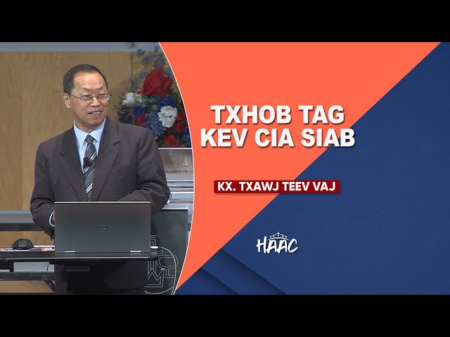 TXHOB TAG KEV CIA SIAB