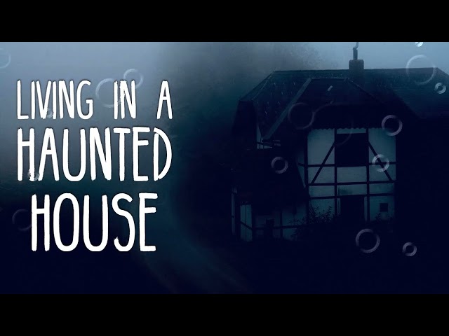 Hmong Scary Story-Living in a Haunted House