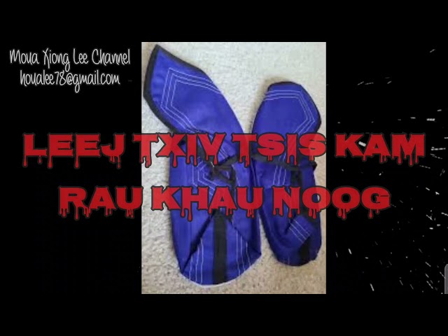 Hmong Scary Story  – Txiv Tsis Kam Rau Khau Noog | Dad’s Hated The Funeral Shoes
