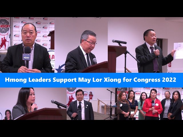 9 /18 / 2022 Hmong Leadership Support  May Lor Xiong for Congress