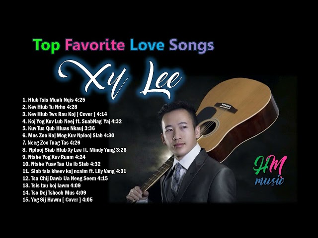 Hmong Music Best Love Songs of Xy Lee