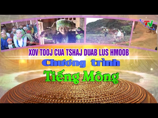 Chương trình Tiếng Mông ngày 16/10/2022