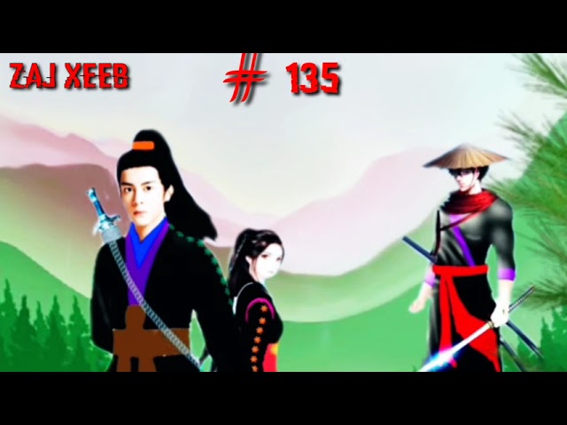 zaj Xeeb The Hmong Shaman warrior (part 135)16/11/2022