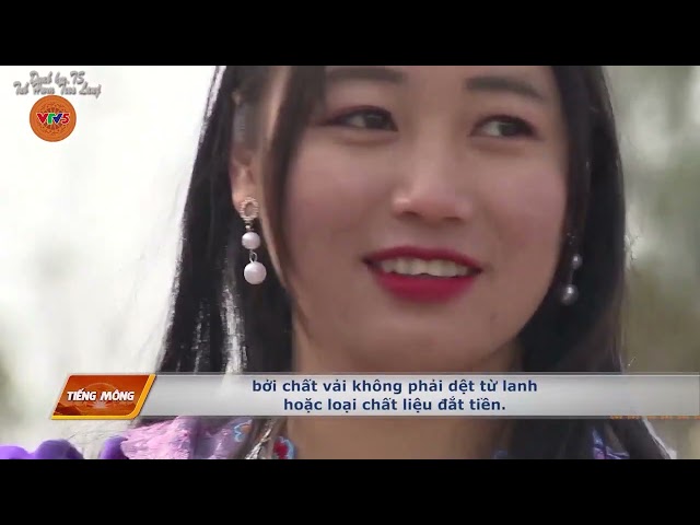 [TIẾNG MÔNG] GÌN GIỮ VÀ PHÁT TRIỂN TRANG PHỤC DÂN TỘC MÔNG | VTV5