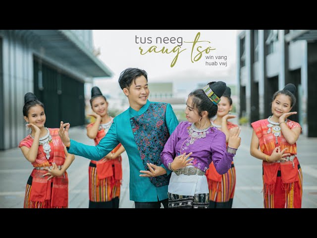 Huab Vwj ft. Win Vang – TUS NEEG RAUG TSO _ Nkauj Tawm Tshiab 2022 [Full MV]