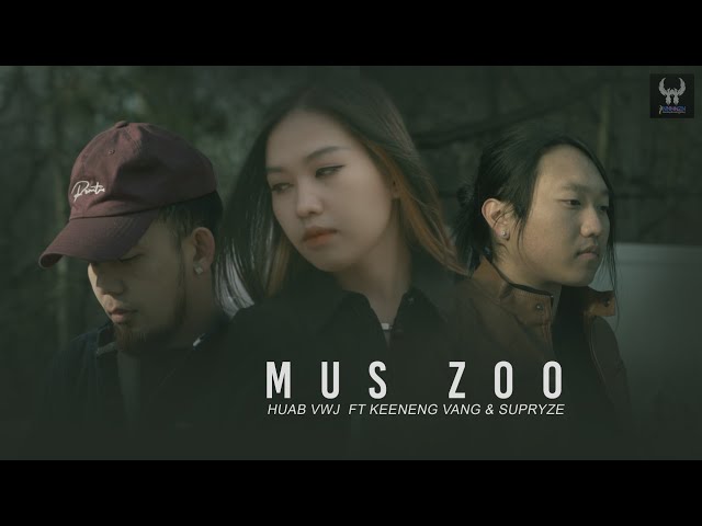 Huab Vwj Ft. Keeneng Vang & Supryze - Mus Zoo Koj [Official MV] Inspired by a Thai Song