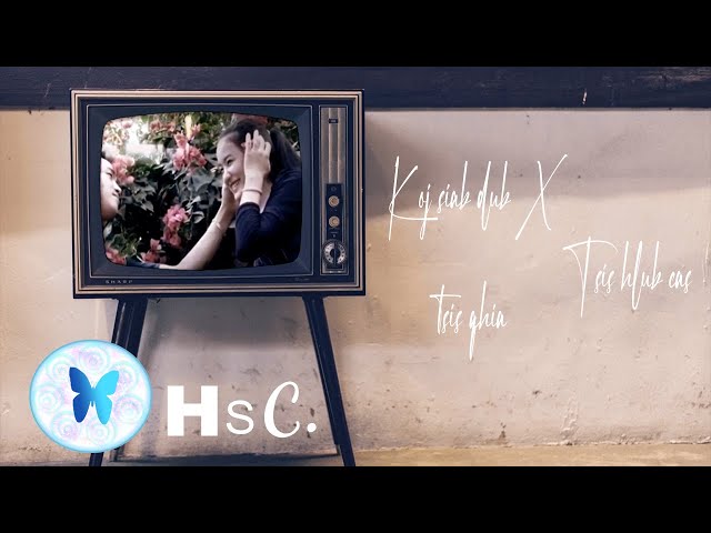 Koj siab dub  X Tsis hlub cas tsis qhia  – Tsom xyooj Cover By Gee Siriruen faet. Kaj Yaj