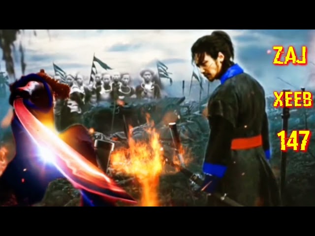 zaj Xeeb The Hmong Shaman warrior (part 147)22/11/2022