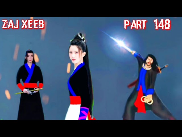 zaj Xeeb The Hmong Shaman warrior (Part 148)23/11/2022