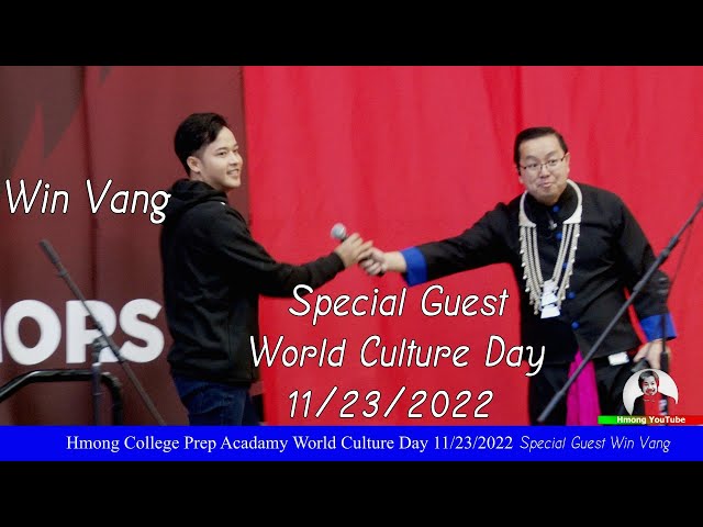 Win Vang At World Culture Day Celebration Host By Hmong College Prep Acadamy