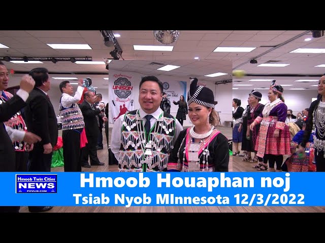 11 /3/ 2022 Hmong Houaphan Noj Tsiab Nyob MInnesota