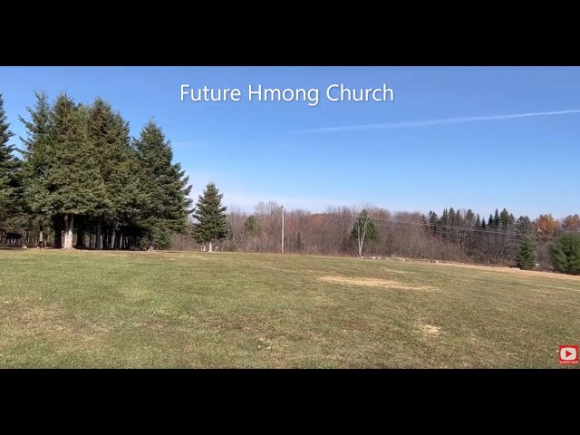 Future Hmong Church – Wausau, Wisconsin