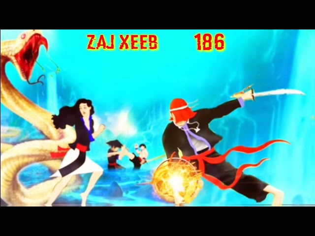 zaj Xeeb The Hmong Shaman warrior (part 286)21/12/2022