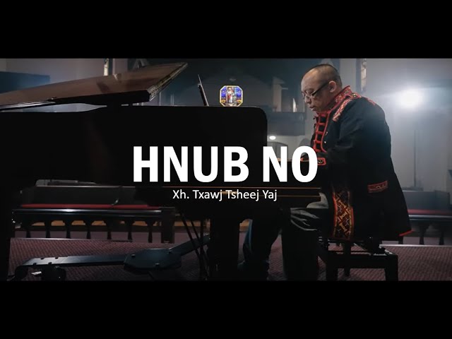 “Hnub No”, Xh. Txawj Tsheej Yaj – Hmong Christian Wedding Song