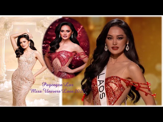 Payengxa Lor Miss Universe 2022 (A Role Model of Young Women)
