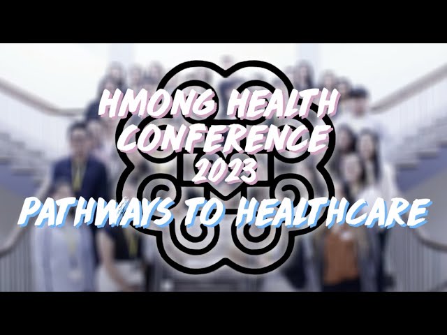 Hmong Health Conference 2023 Promotional Video