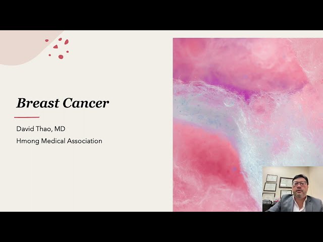 Hmong Medical Association Educational Videos: Breast Cancer