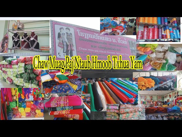 Chaw Muag Paj Ntau Txhua Yam  thiab ntau paj ntaub hmoob