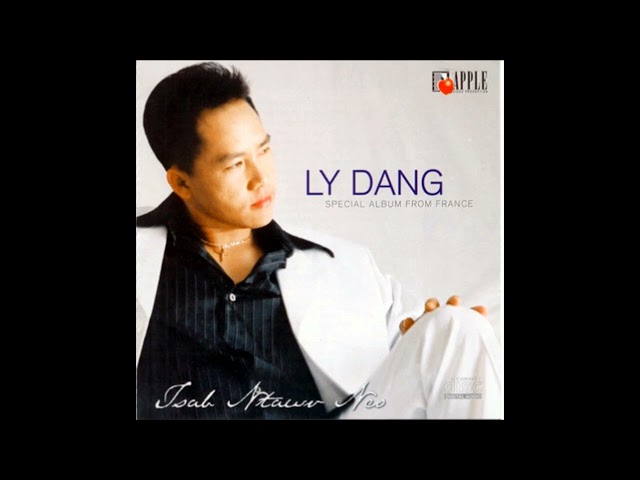 LY DANG MUSIC: “NEEJ PLUAG” WITH HMONG LYRICS AND ENGLISH TRANSLATIONS   [HD]