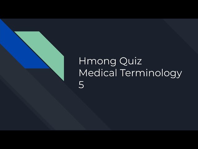 Hmong Quiz Medical Terminology 5 | Practice Reading and Writing Hmong | Learn Hmong Language