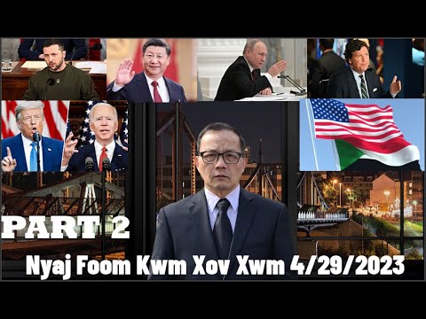 Xov Xwm 4/29/23 (Part 2): Teeb Meem Ntawm Trump/Biden 2 Tug Sib Tw Los Ua Tus Coj Yuav Yog Leej Twg