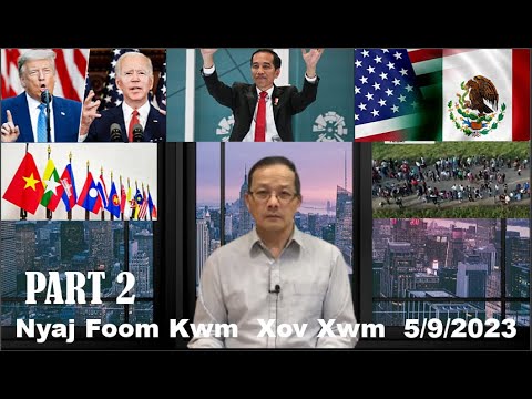 Xov Xwm 5/9/23 (Part 2): Tsab Cai 42 Kev Kub Ntxhov Ntawm Ciam Teb Mexico/Meskas & Rog RUS/Ukraine