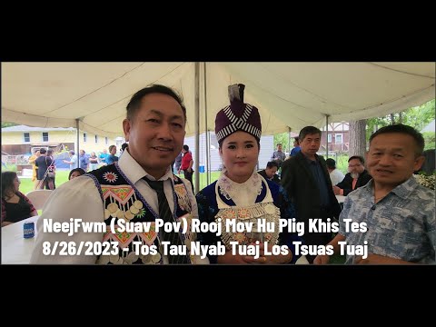 Ibyam Tus Nus Tos Tau Nyab Tuaj Los Tsuas Tuaj Rooj Mov Hu Plig Khis Tes – 09/06/2023