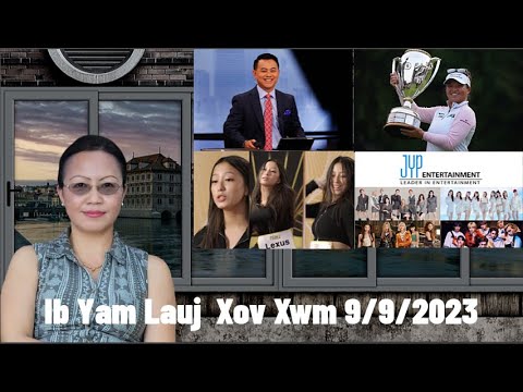 Xov Xwm 9/9/2023: Peb Hmoob Cov Tub Ntxhais Muaj Peev Xwm Kev Sib Tws Muaj Yeej