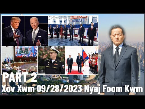 Xov Xwm 9/28/2023 (Part 2): Rog Russia/Ukraine Hnub 582 & Nom Tswv Meskas Kev Sib Tw Tswv Yim