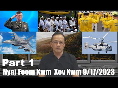 Xov Xwm 9/17/2023 (Part 1): Tsov Russia/Ukraine & Kev Tsis Ncaj Ncees Ntawm Teb Chaws Suav