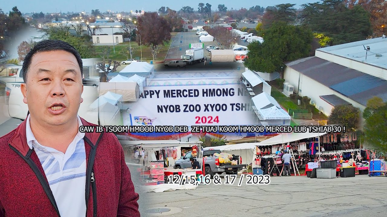 MERCED HMONG NEW YEAR VENDORS SETUP 12/14/2023