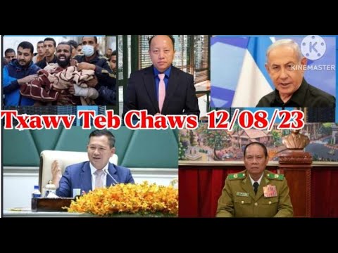 12/8/23  Israel – Hamas Ntsujrog / Hab Ntau Yaam Xuvxwm Koom Ua Ke