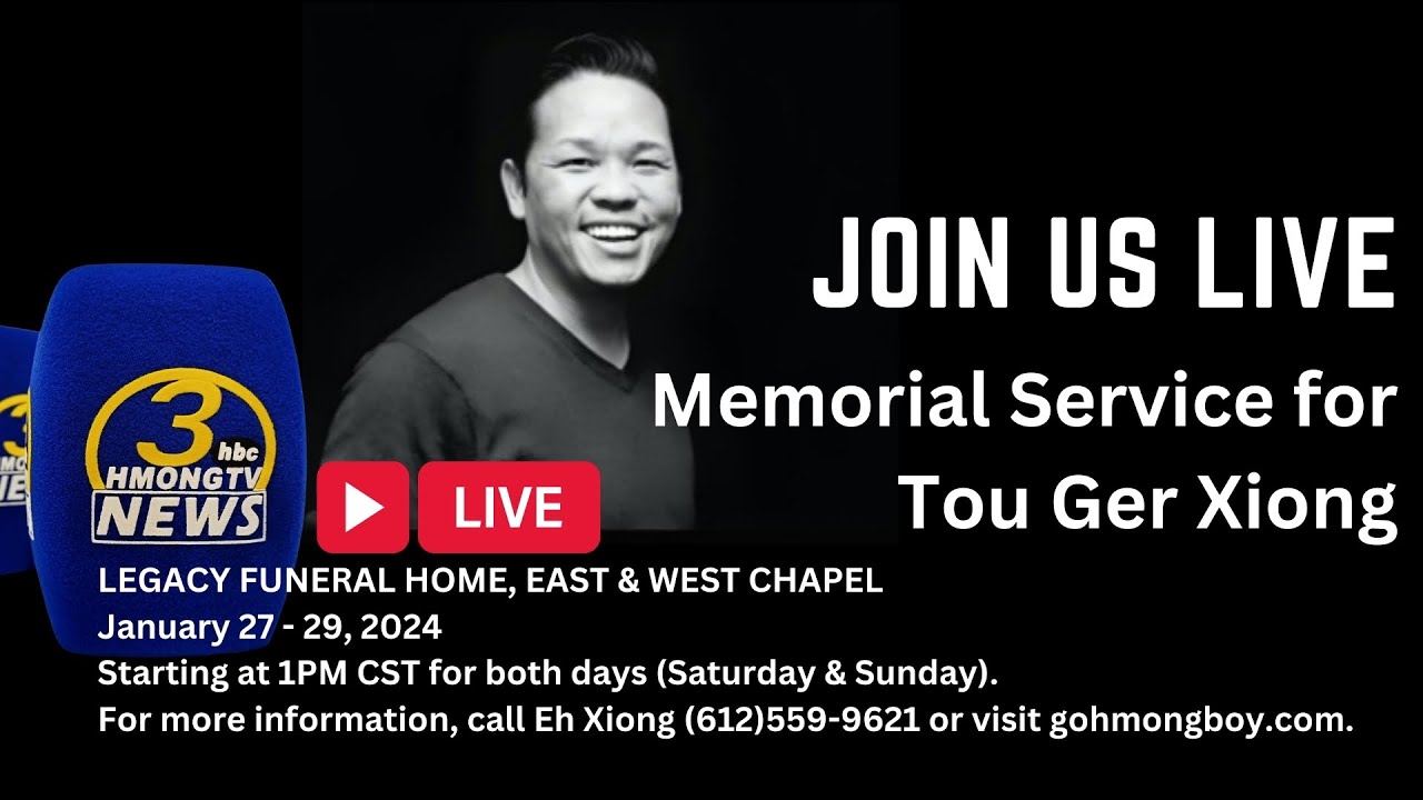 3HMONGTV LIVE | Celebration of Life for Tou Ger Xiong, a community champion.
