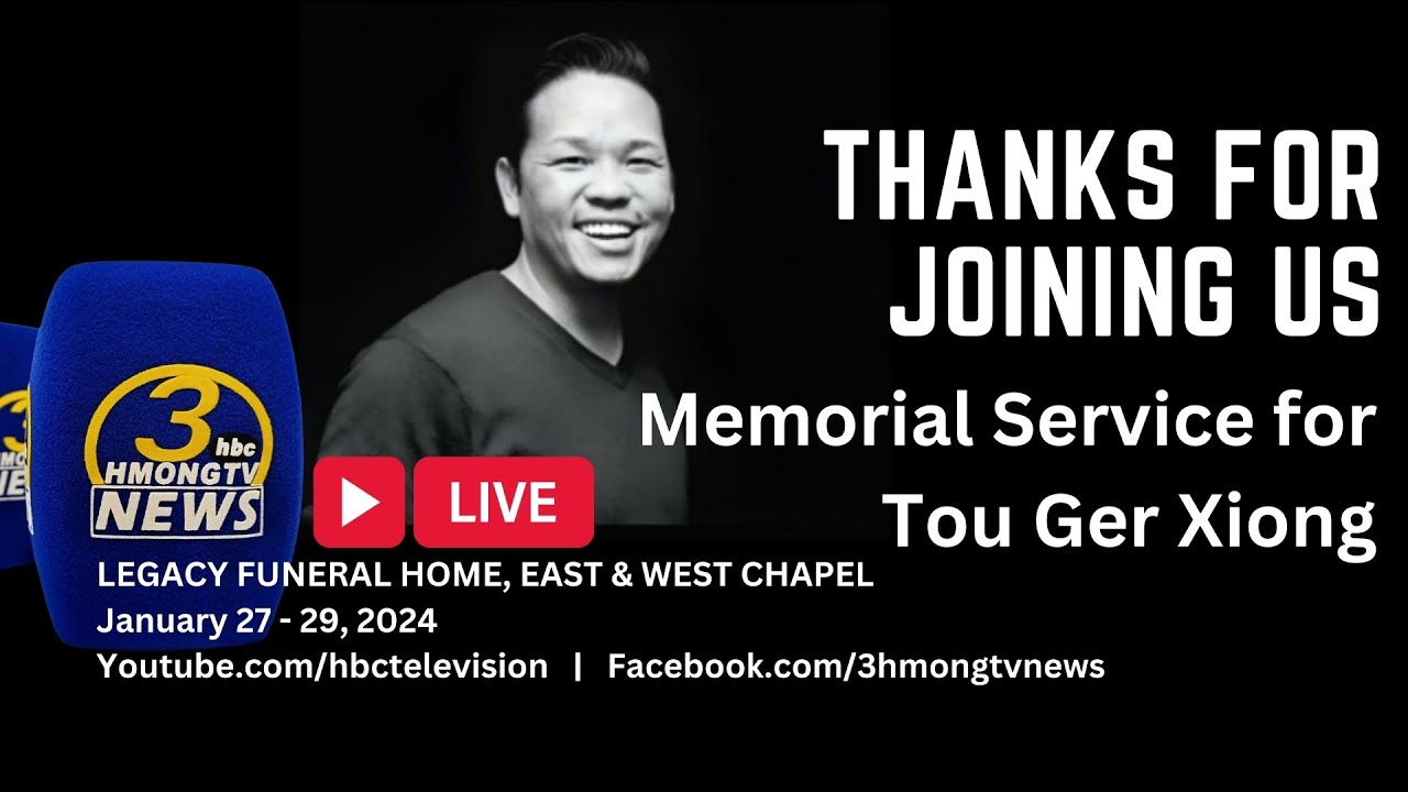 3HMONGTV LIVE | Celebration of Life for Tou Ger Xiong, a community champion. PART TWO.