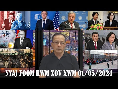 Xov Xwm 01/05/24: Rog Russia/Ukraine/Israel/Hamas & Kev Kub Ntxhov Ntawm Nom Tswv Ntau Lub Teb Chaws