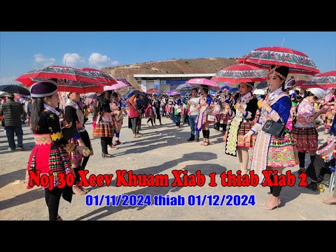 Noj 30 Xeev Khuam 2024_Hmong New Year in Phonesavanh Xiang Khouang, Laos