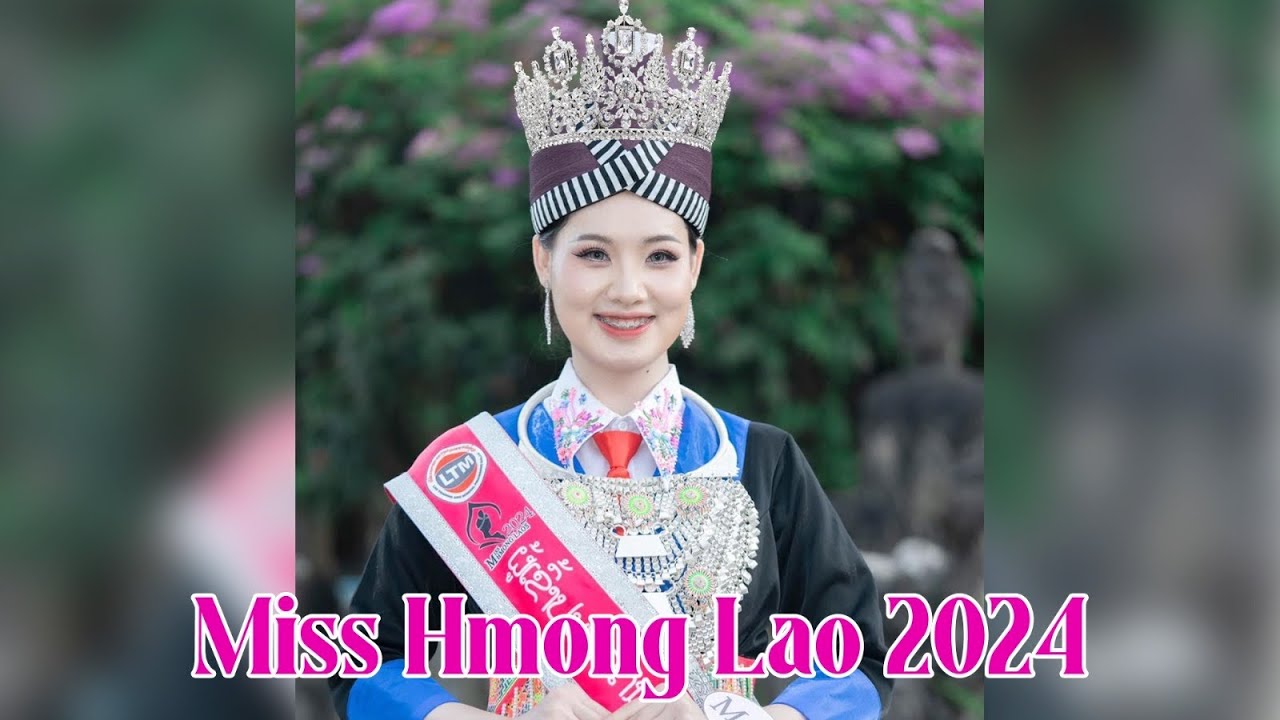 Miss Hmong Lao 2024 Final 1-2